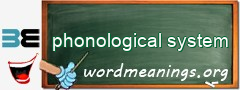 WordMeaning blackboard for phonological system